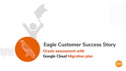 Oracle Assessment with Migration to Google Cloud